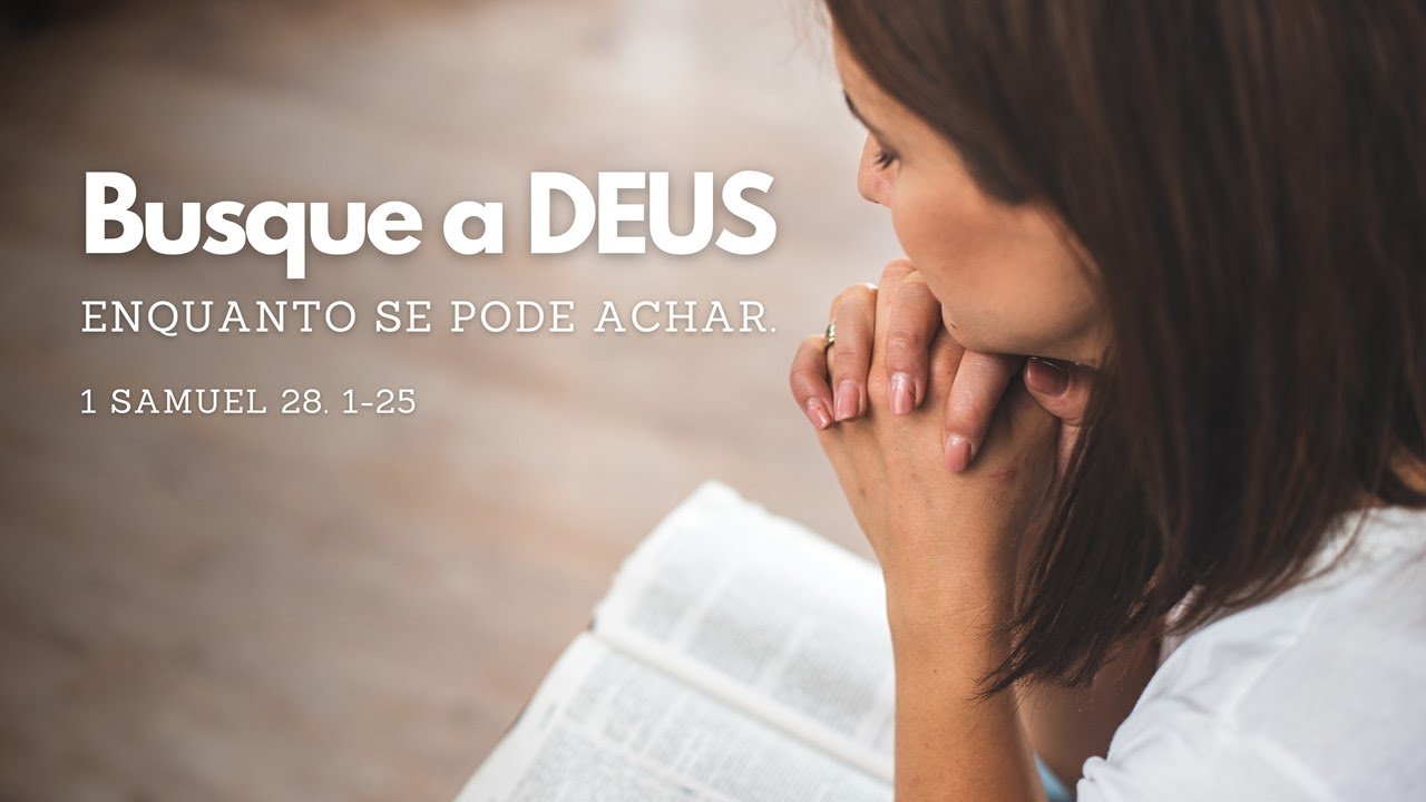 Busque a DEUS enquanto se puder achar | Pr. Gustavo RIbeiro