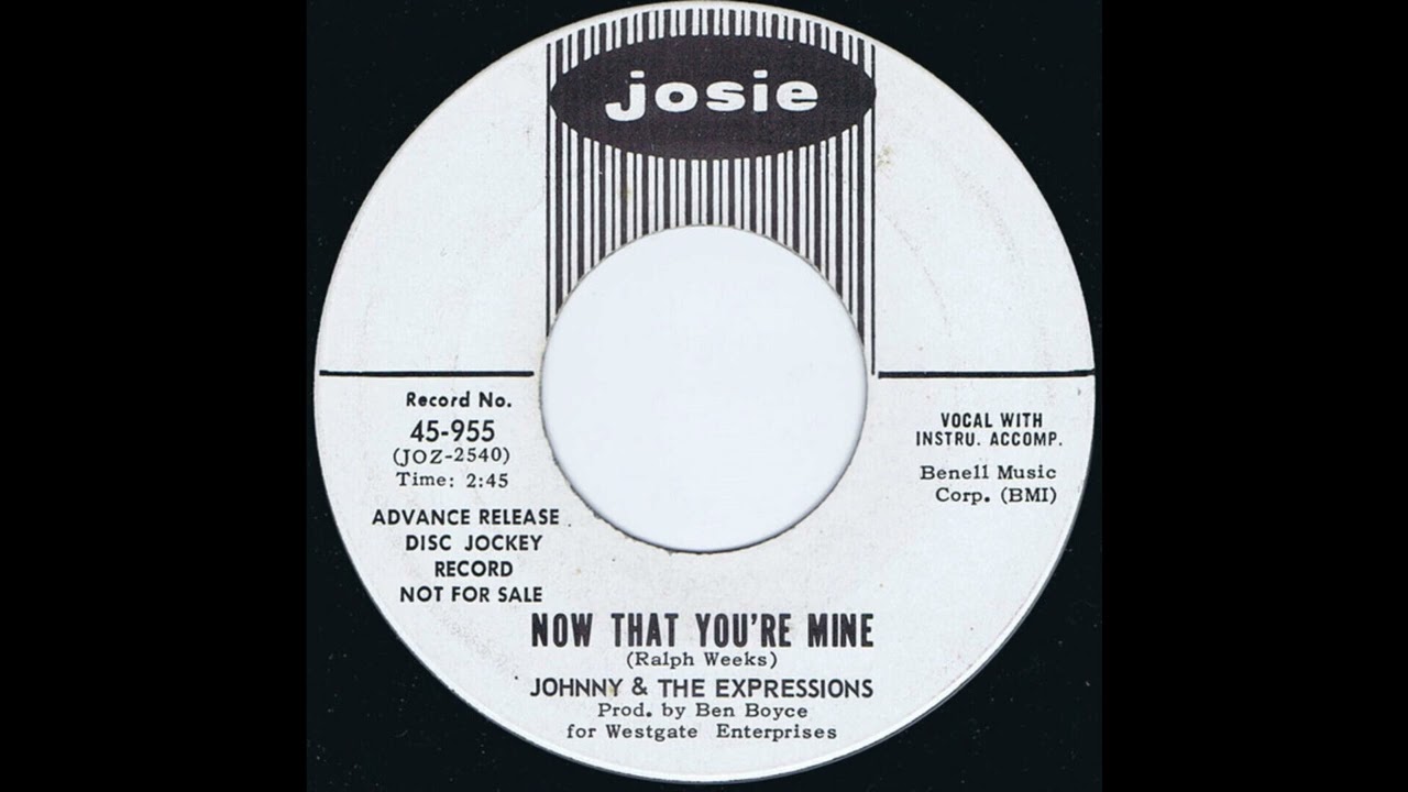 Johnny And The Expressions - Now That Youre Mine
