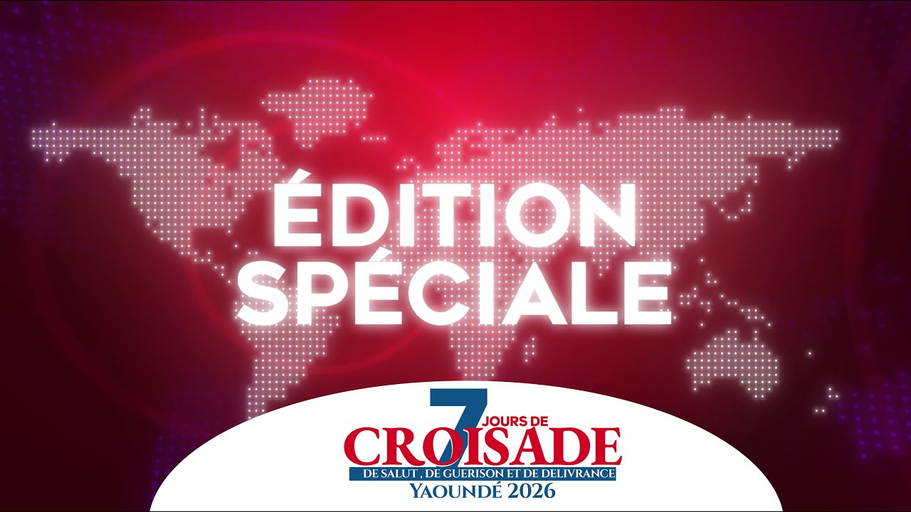 RTVC INFO -  SYNTHESE DU JOUR 1 DE LA CROISADE DE SALUT DE GUERISON ET DE DELIVRANCE YAOUNDE 2026