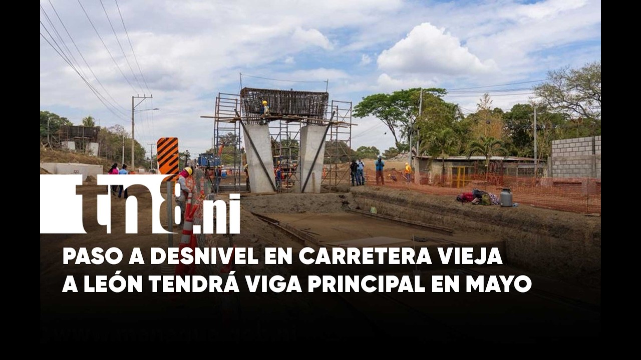 Paso a Desnivel en el km 9.5 de la Carretera Vieja a León ¿Qué tan avanzado está?