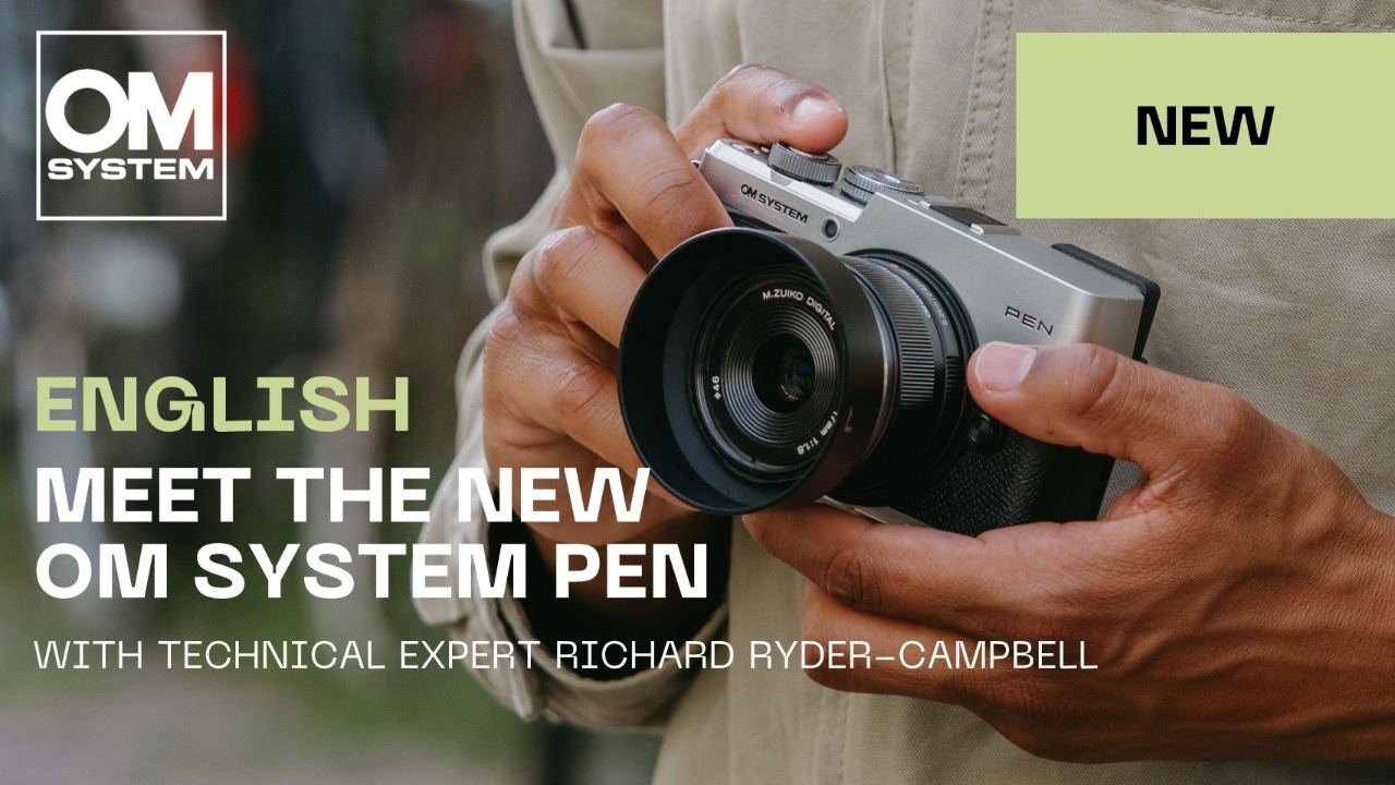 English | Meet the new OM SYSTEM PEN - Live with Richard