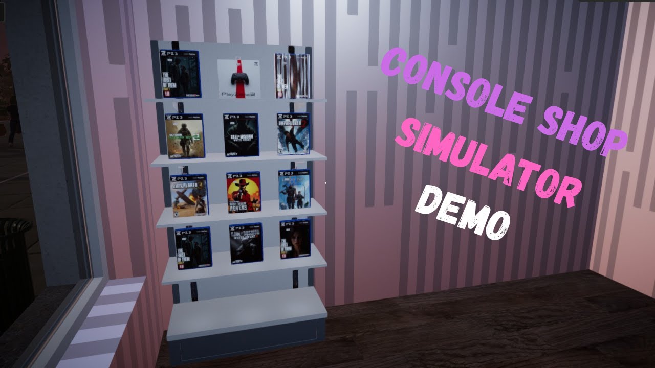 Console Shop Simulator Demo