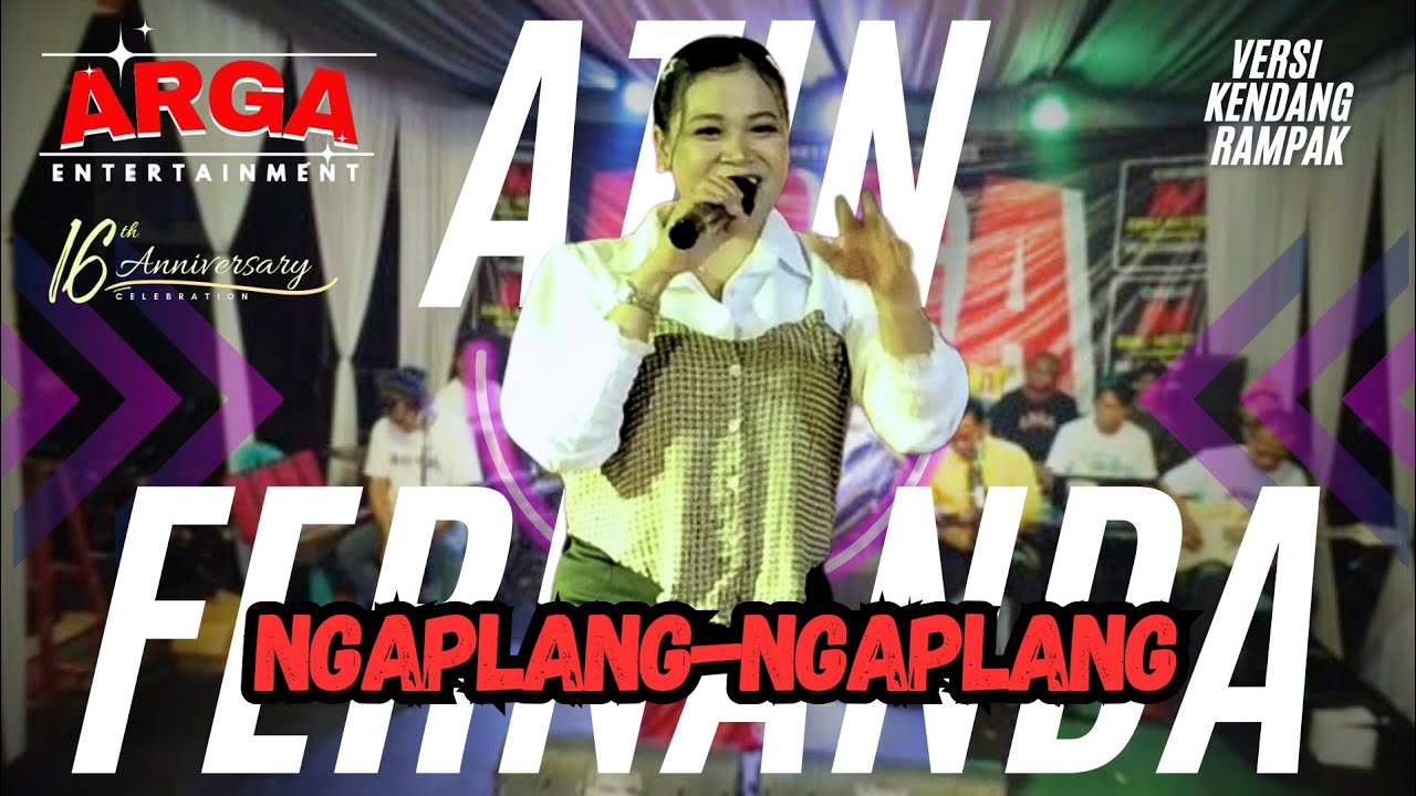 ATIN FERNANDA - NGAPLANG-NGAPLANG || ARGA ENTERTAINMENT || VERSI KENDANG RAMPAK