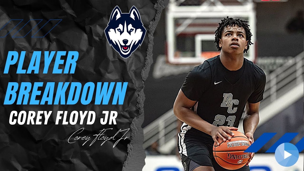 UConn MBB Player Breakdowns: Corey Floyd