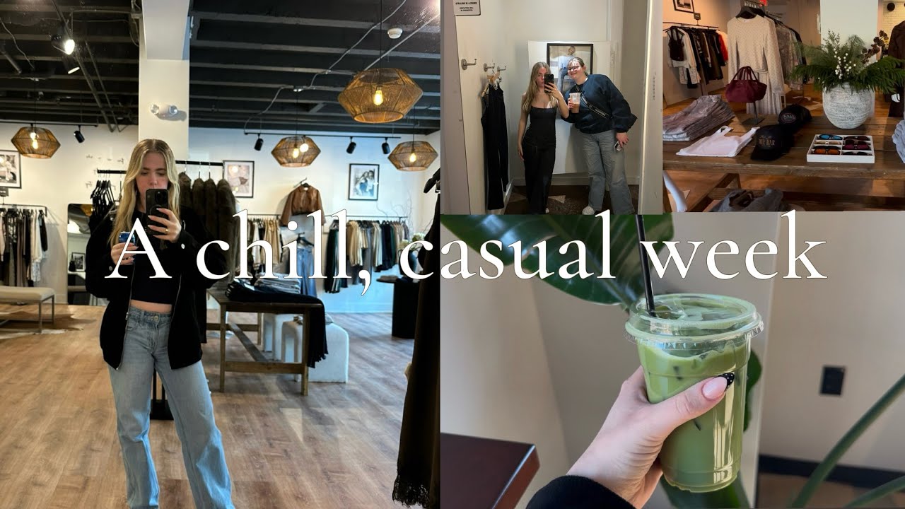 A chill, casual week
