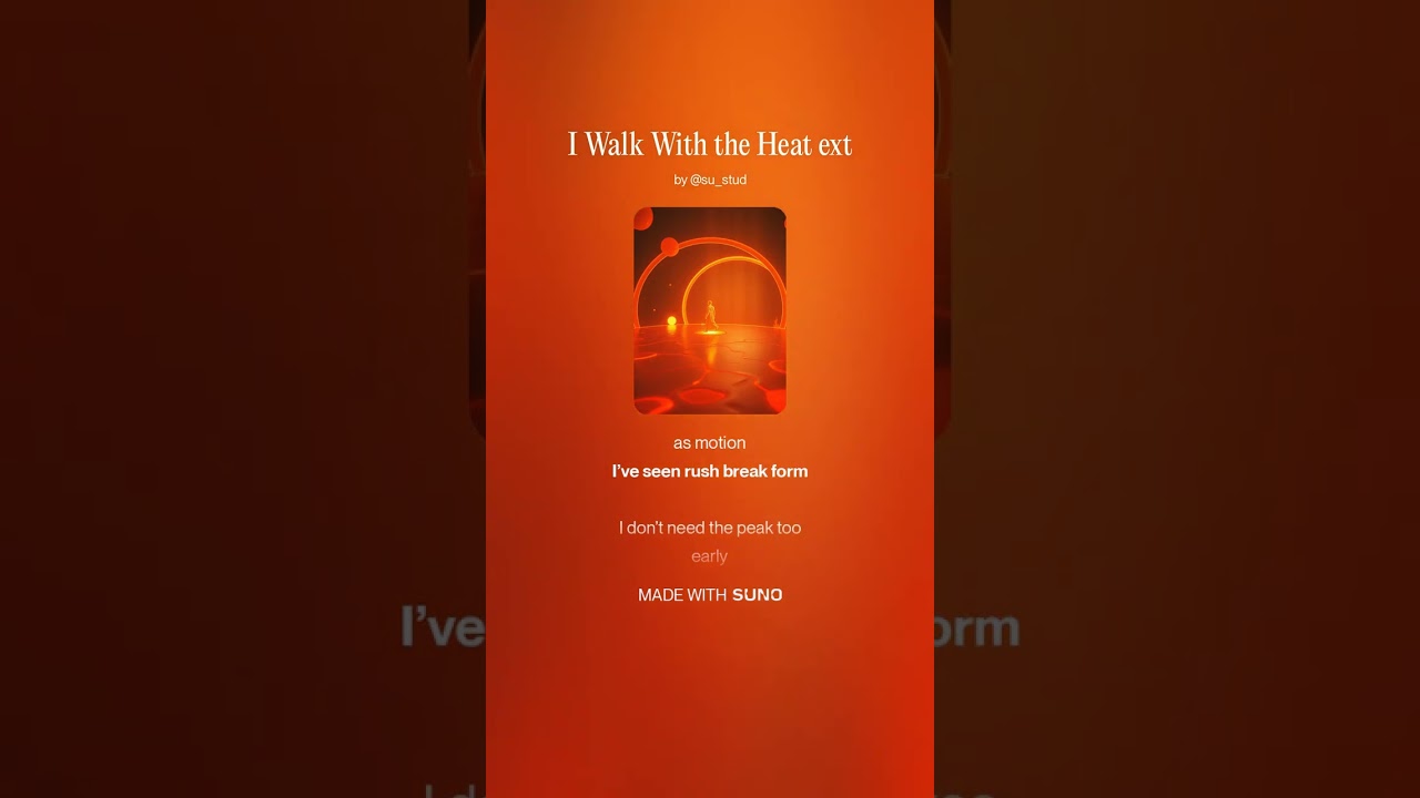 I Walk With the Heat ext