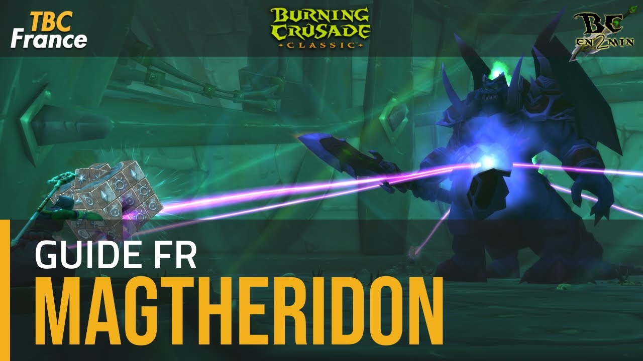 Guide : Magtheridon