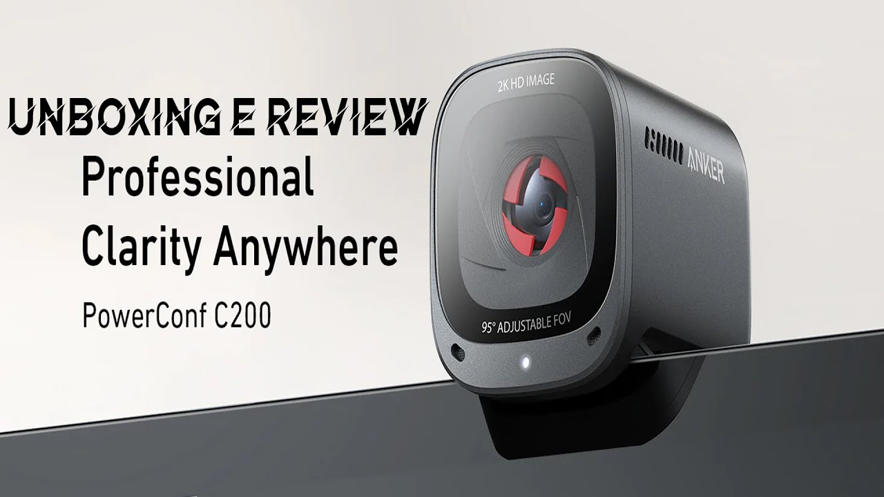 Unboxing e Review da webcam Anker PowerConf C200
