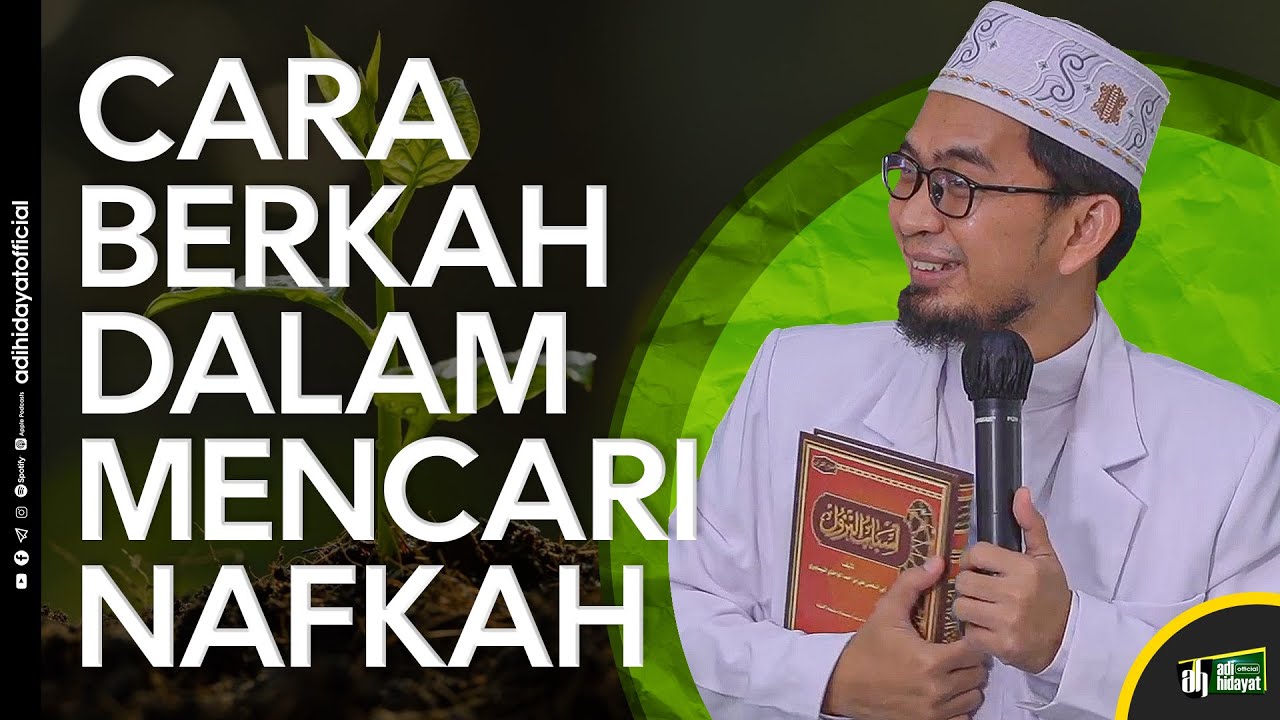 [LIVE] Cara Berkah dalam Mencari Nafkah - Ustadz Adi Hidayat