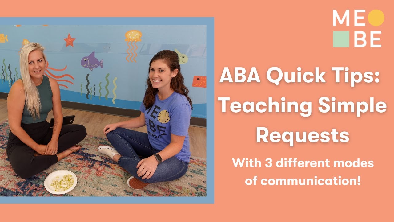 ABA Quick Tips: Teaching Simple Requests with 3 Different Modes of Communication