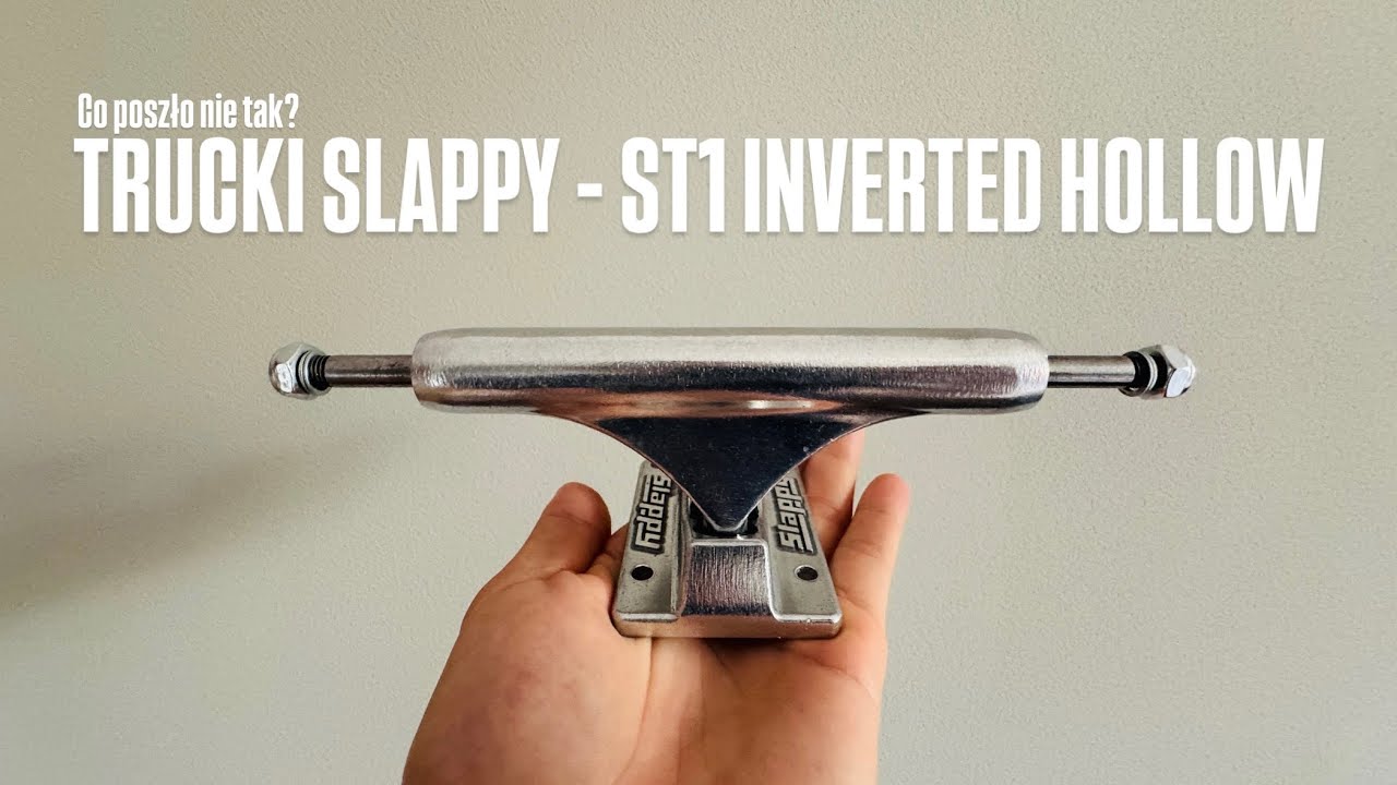 Slappy Trucks ST1 Inverted Hollow