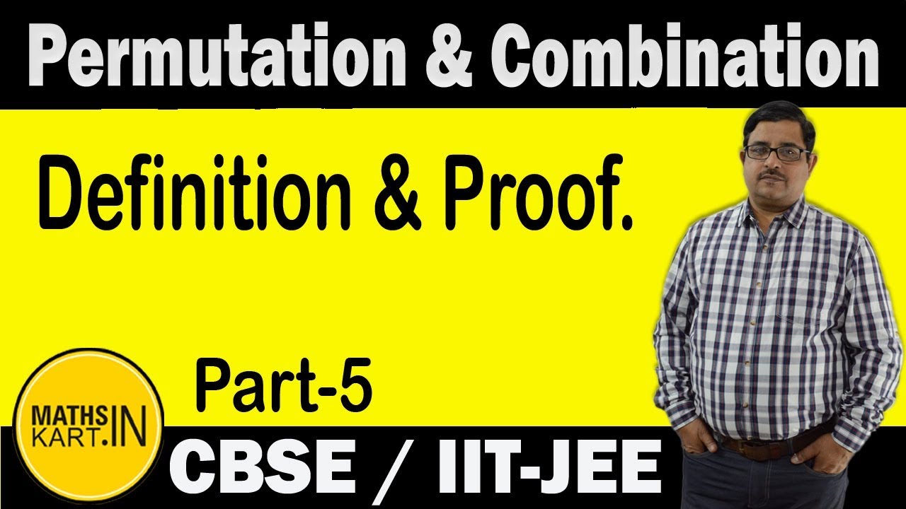 Permutation Formula- Definition & Proof | PART-05 | Permutation & Combination Class-11  CBSE/JEE