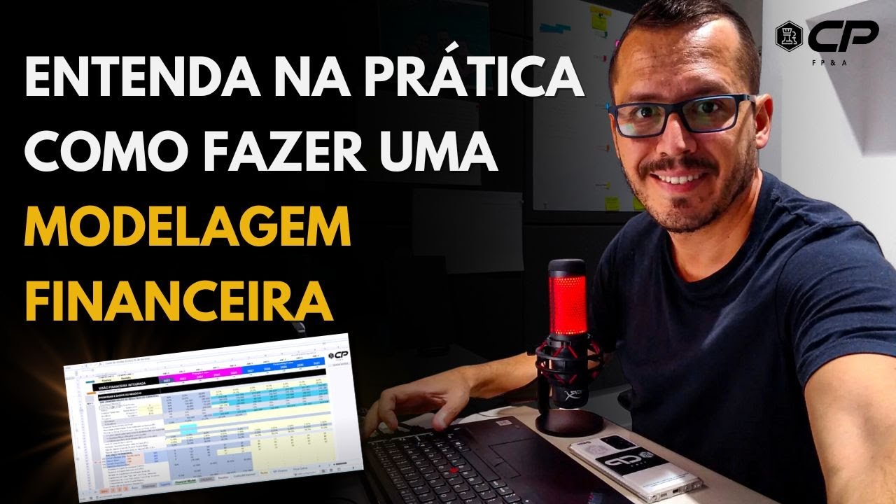 Entenda na pr&aacute;tica como fazer uma modelagem financeira