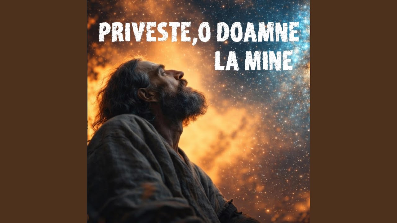 Privește, o Doamne la Mine
