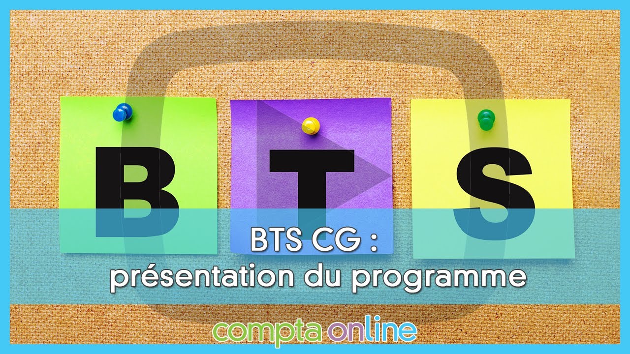 BTS CG : pr&eacute;sentation du programme