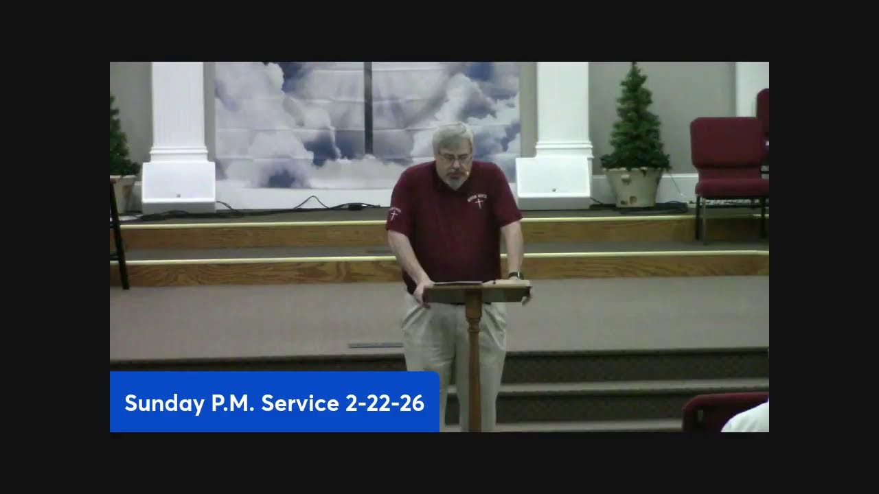 Sunday P.M. Service 2-22-26