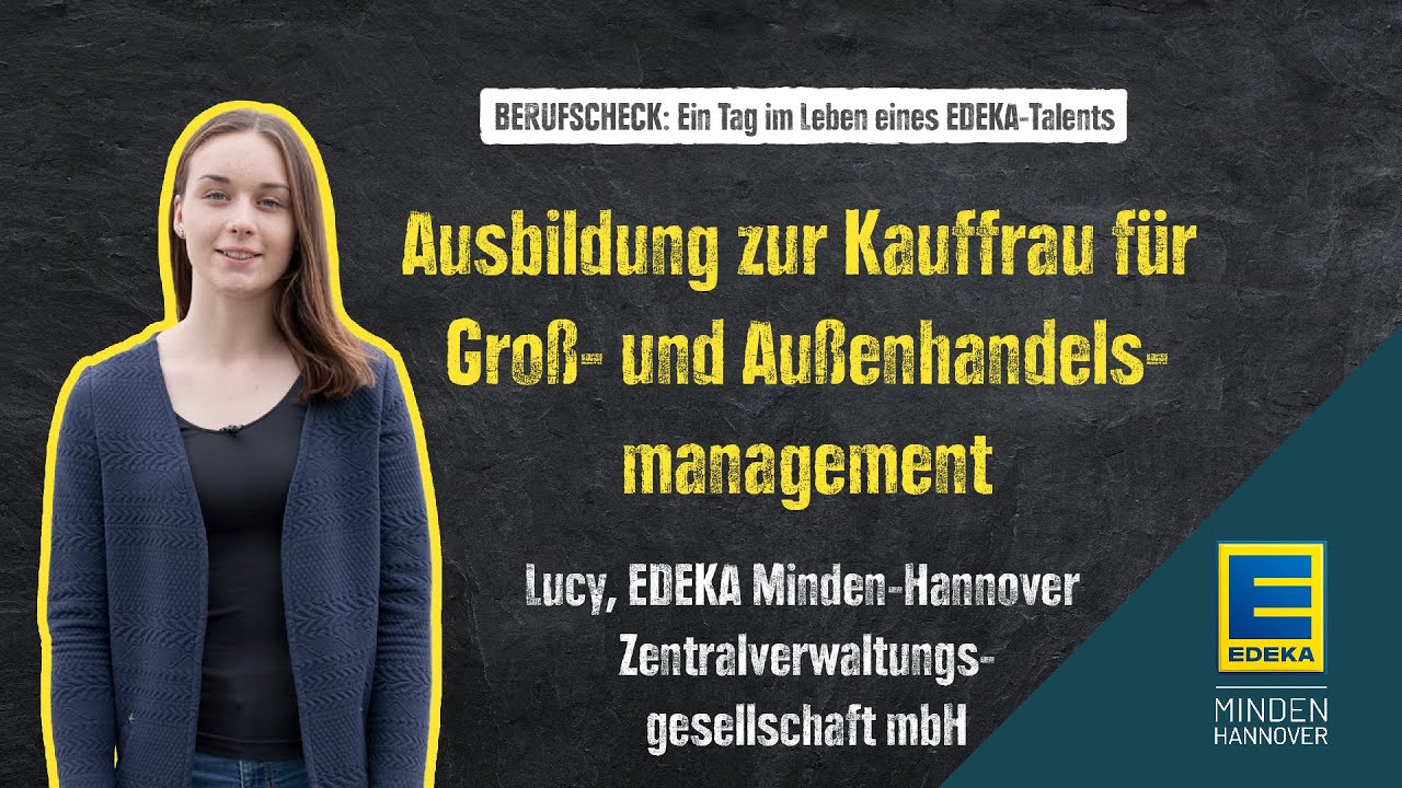 Der BerufsCHECK: Ausbildung zur Kauffrau für Groß- und Außenhandelsmanagement