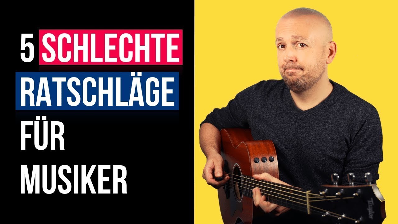 Gitarre spielen Tipps - 5 FALSCHE Ratschl&auml;ge (nicht nur) f&uuml;r Gitarristen!