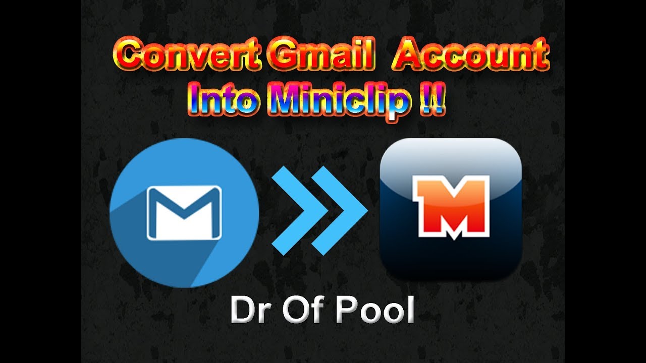 How To Convert Gmail Account Into Miniclip - 8 Ball Pool - Described Method - Easy Way [HD]