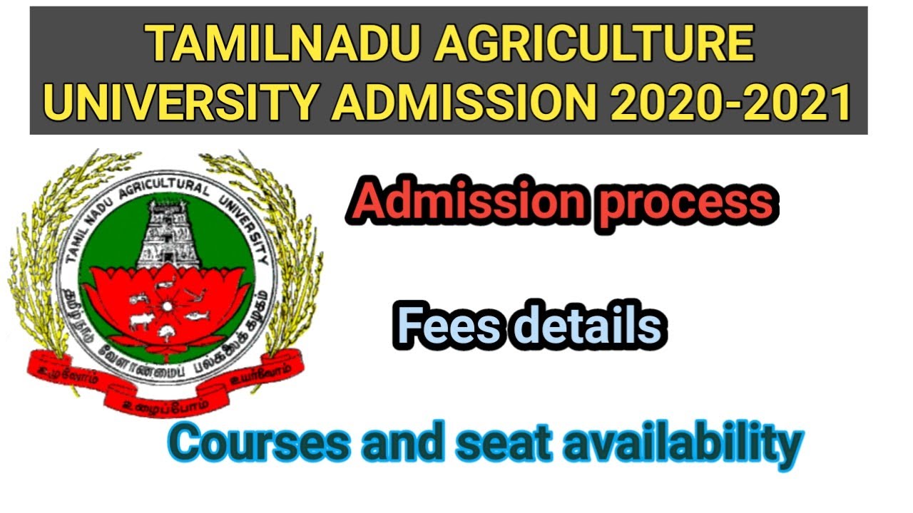 TNAU ADMISSION 2020 | Admission process | Fees details | Tamil store | in Tamil
