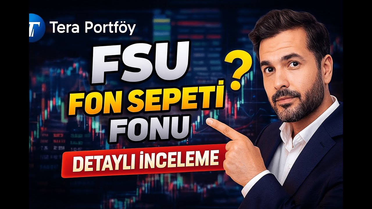 Tera&rsquo;dan Yeni Fon! FSU Fon Sepeti Fonu Hakkında Bilmeniz Gerekenler