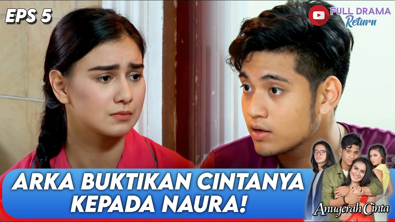 ARKA NGOTOT MAU MASAKIN NAURA, WALAUPUN GAK BISA! - ANUGERAH CINTA