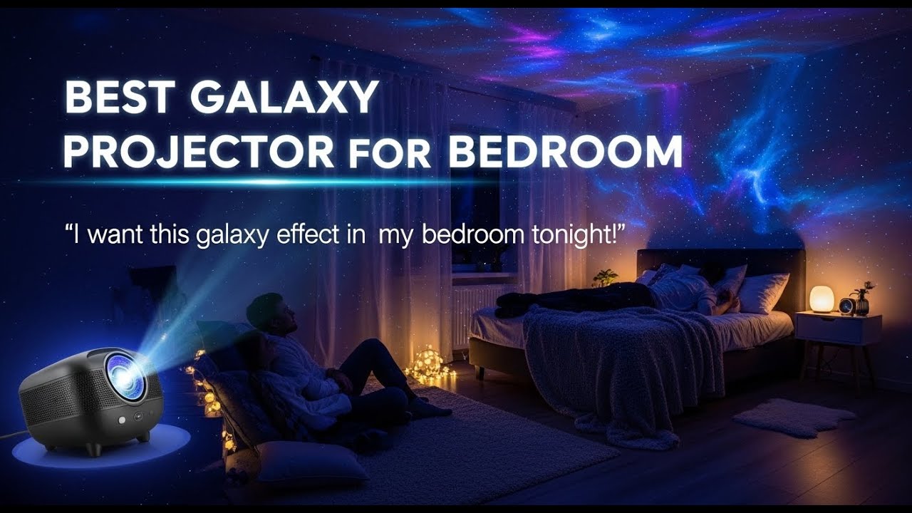 TOP 5 Best Galaxy Projector For Bedroom 2026 | This Galaxy Projector Turned My Bedroom Into Space