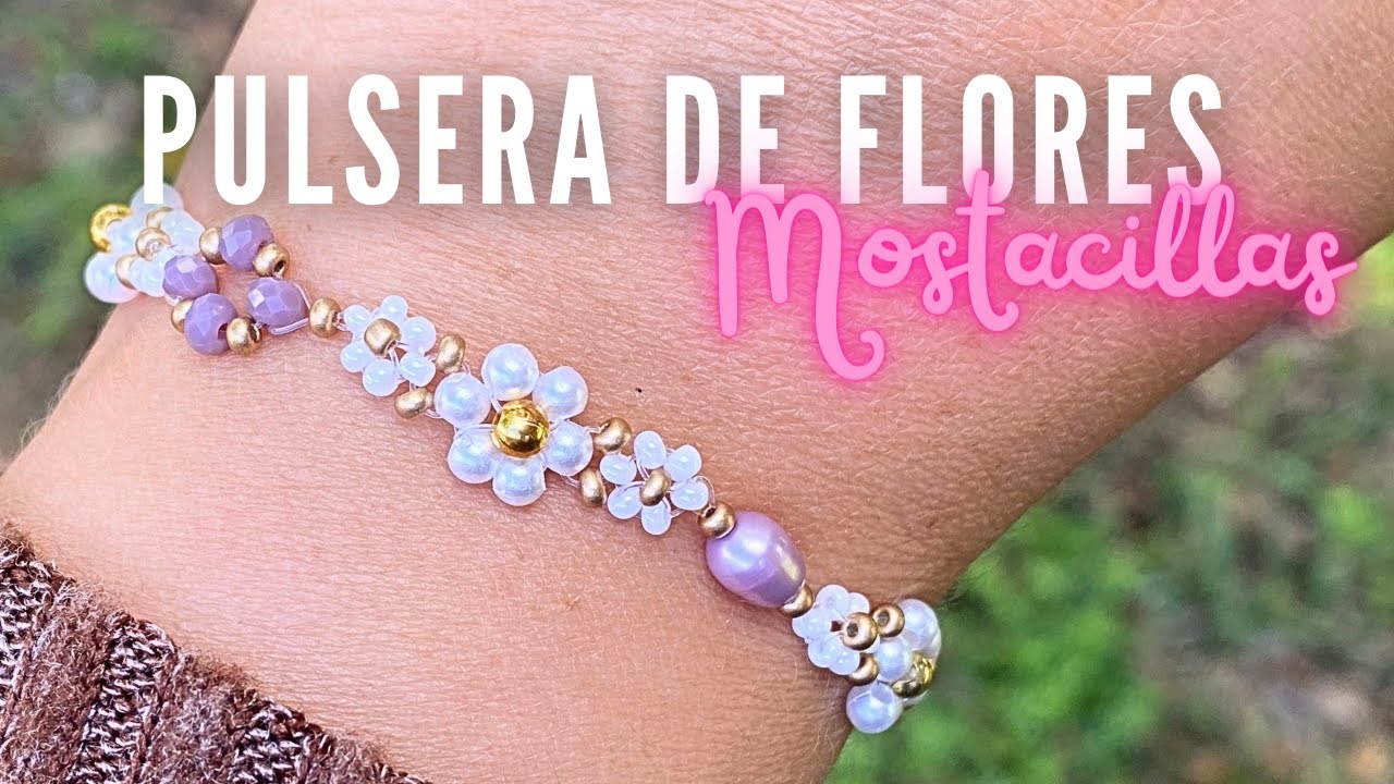 Paso a paso para crear PULSERA de flores y perlas - APRENDE R&Aacute;PIDO