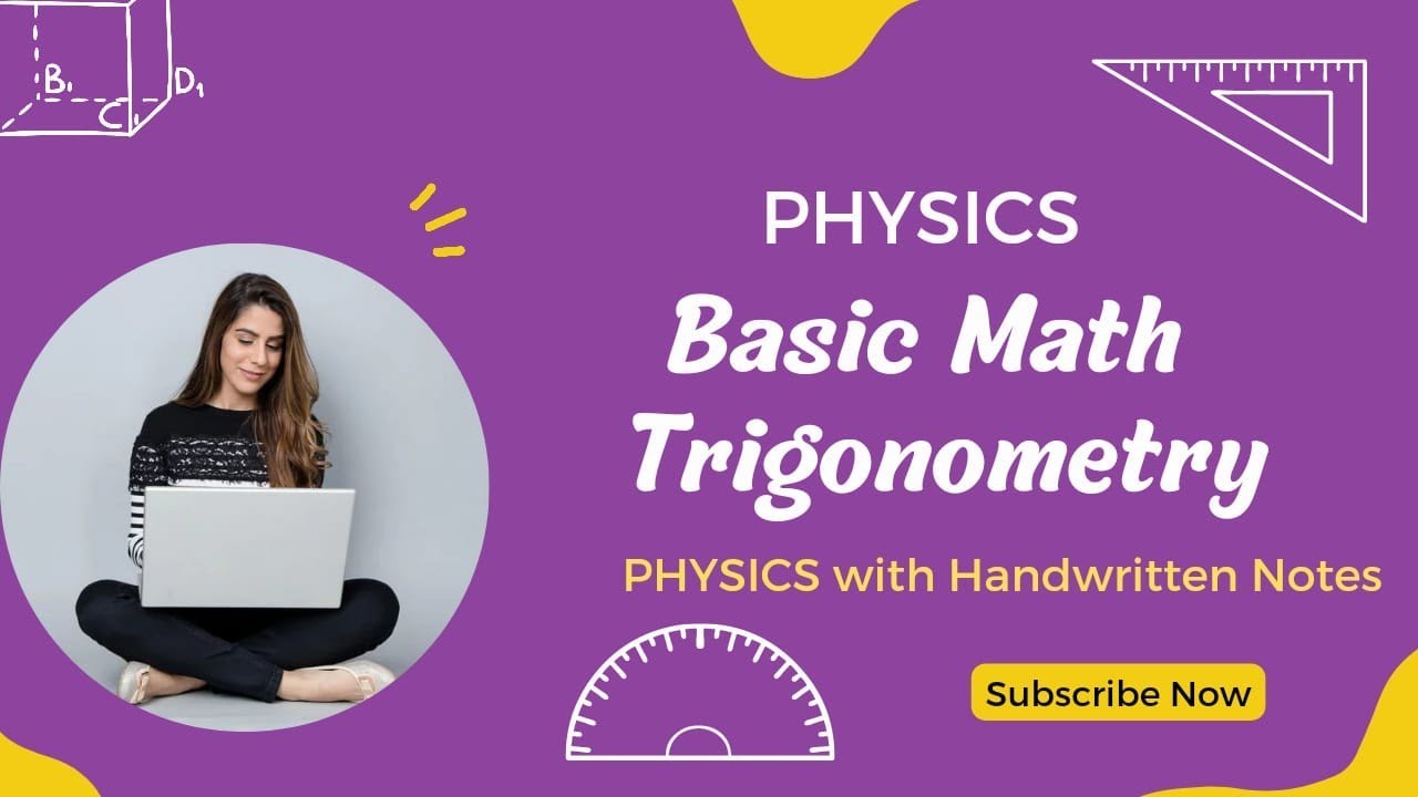 BASIC MATHEMATICS| Class 11th|Physics |Handwritten Notes|The Scoop Tuber