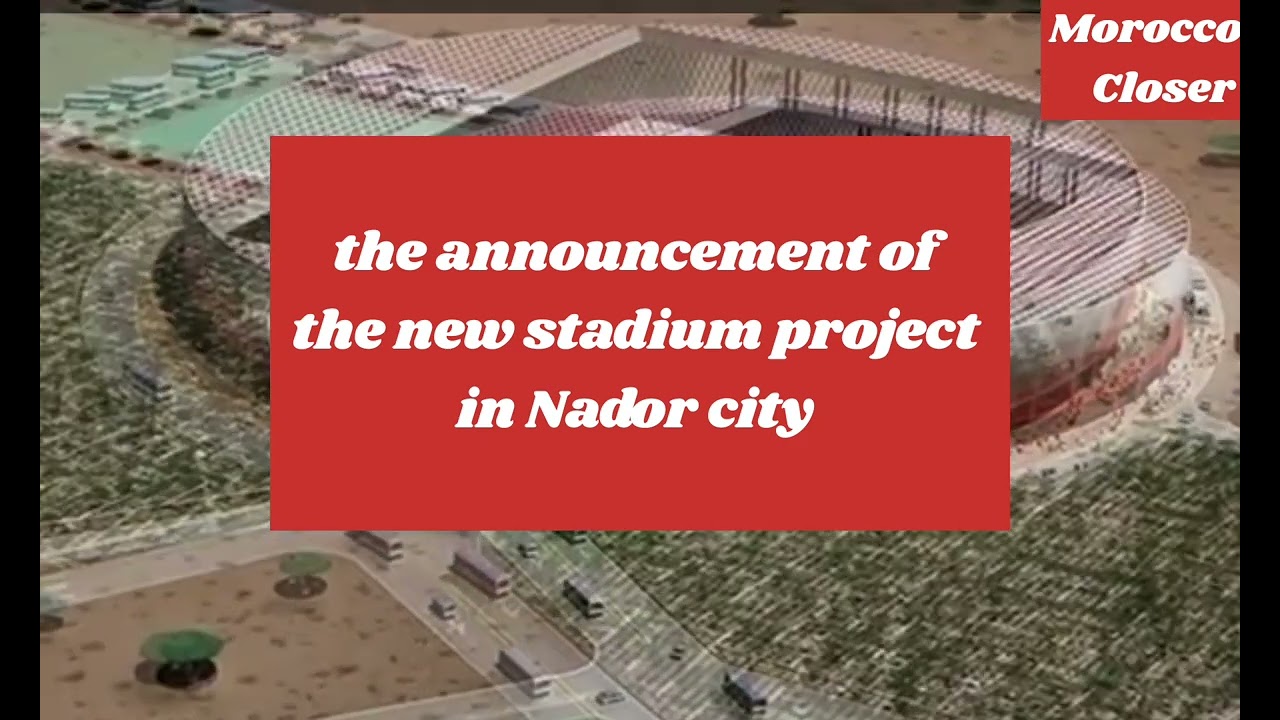 News Morocco | March 30, 2025: M Tower and Nador Stadium Unveiled
