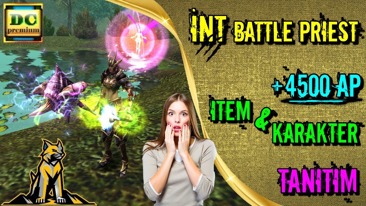 En Elite Int Battle Priest (4500 Ap M&uuml;mk&uuml;n m&uuml; ?) ~ Hadi Başlayalım - Tanıtım & Rehber 2021