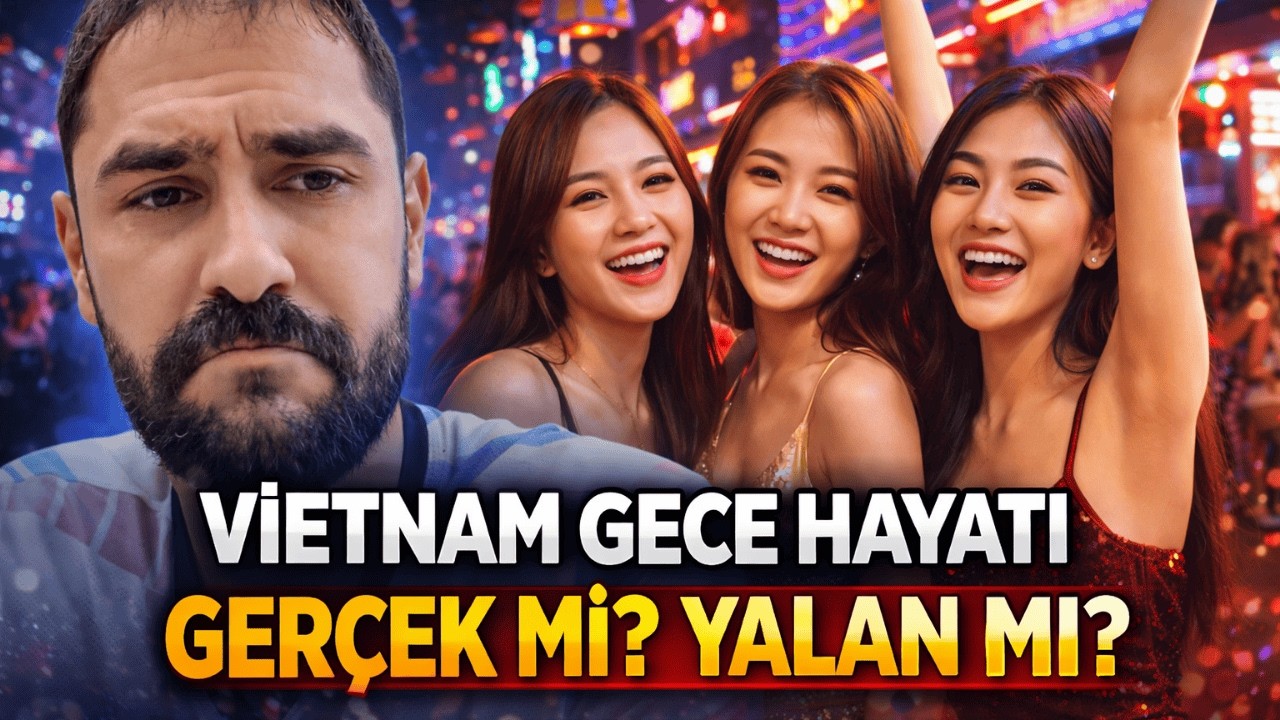 HO CHİ MİNH GECE HAYATI GERÇEKTEN GÜZEL Mİ? - BÖLÜM 28/VLOG