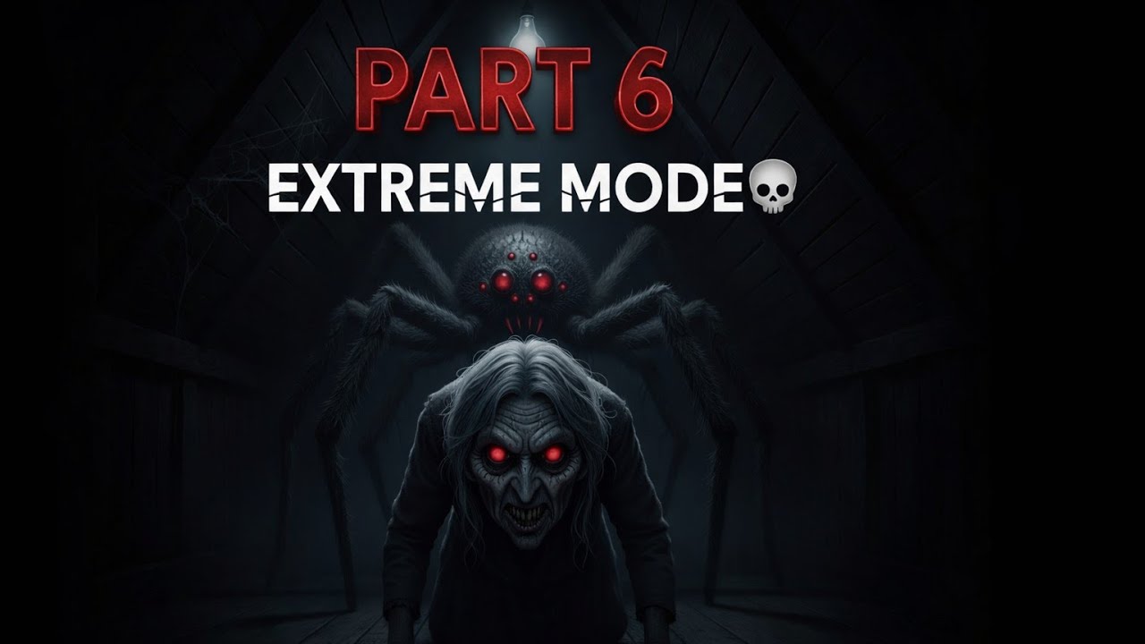 GRANNY ON EXTREME MODE! 💀 | Part 6 (Finale?)