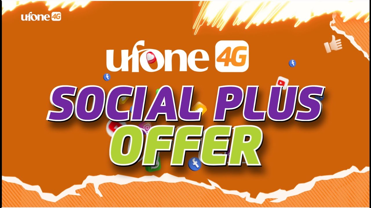 Ufone 4G | Social Plus Offer