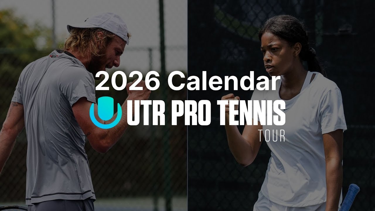 The 2026 UTR Pro Tennis Tour Calendar