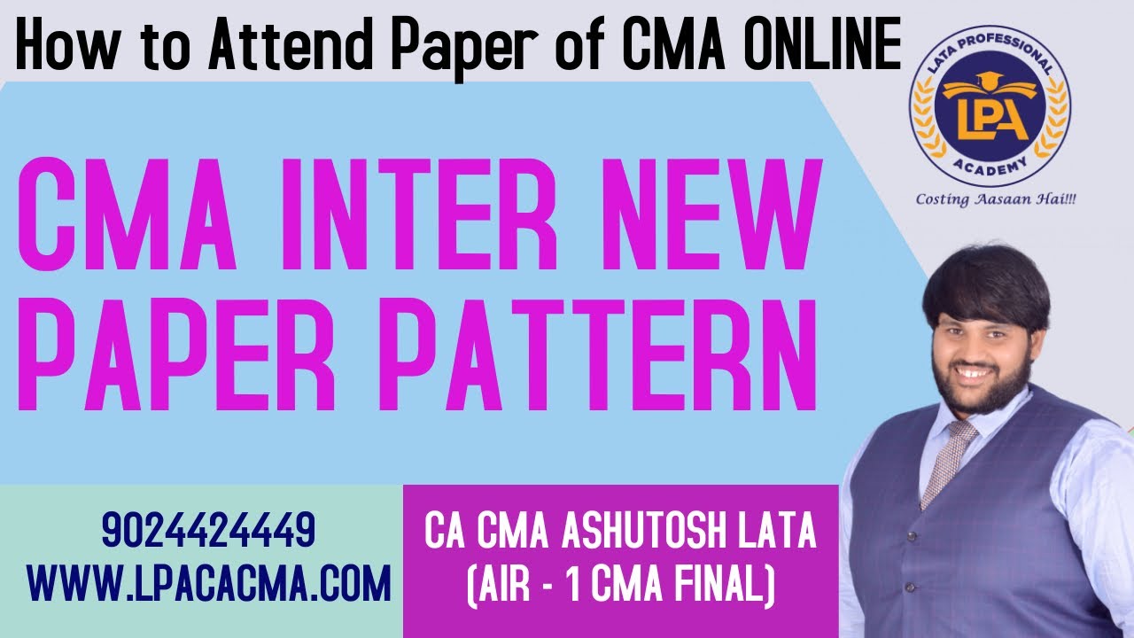 NEW PAPER PATTERN of CMA INTER DECEMBER 2021 (How to Manage Time)