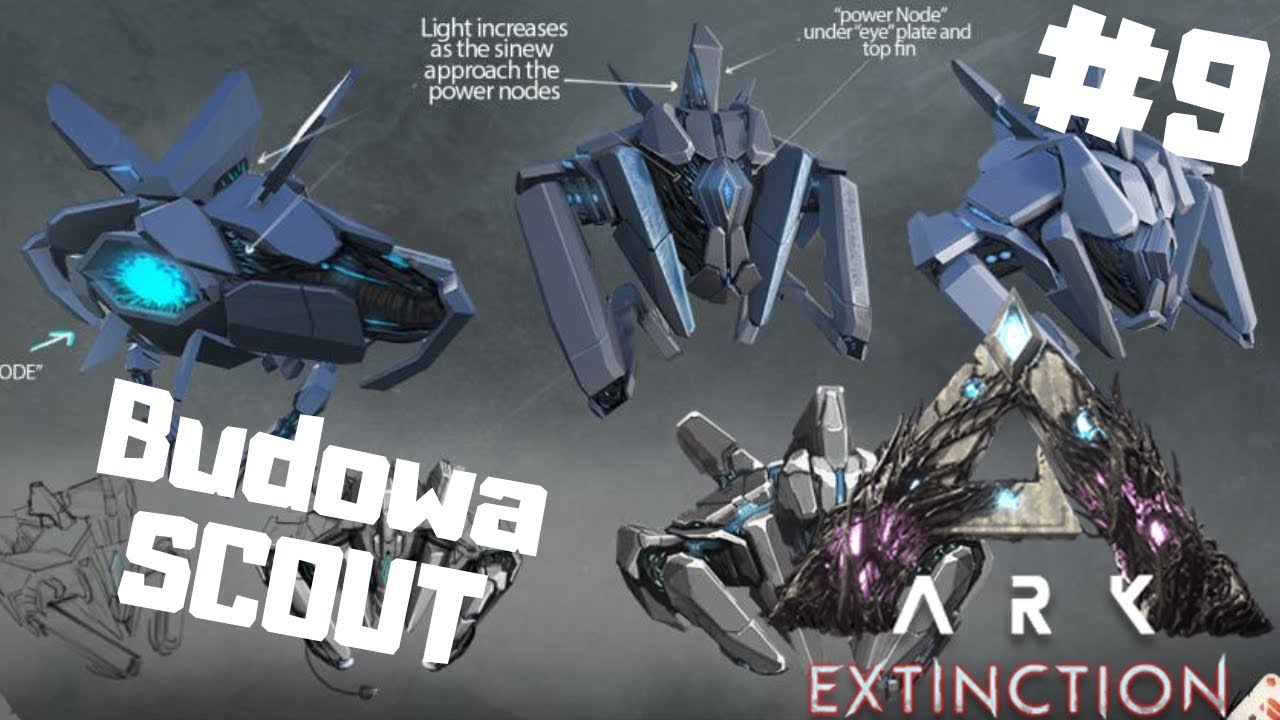 ARK Extinction PL #9 - Budowa Scout - Dron do Inwigilacji | Ark: Survival Evolved gameplay po polsku