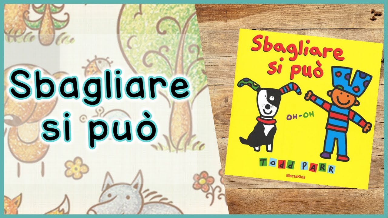 STORIE per bambini per apprendere e sognare | Sbagliare si può