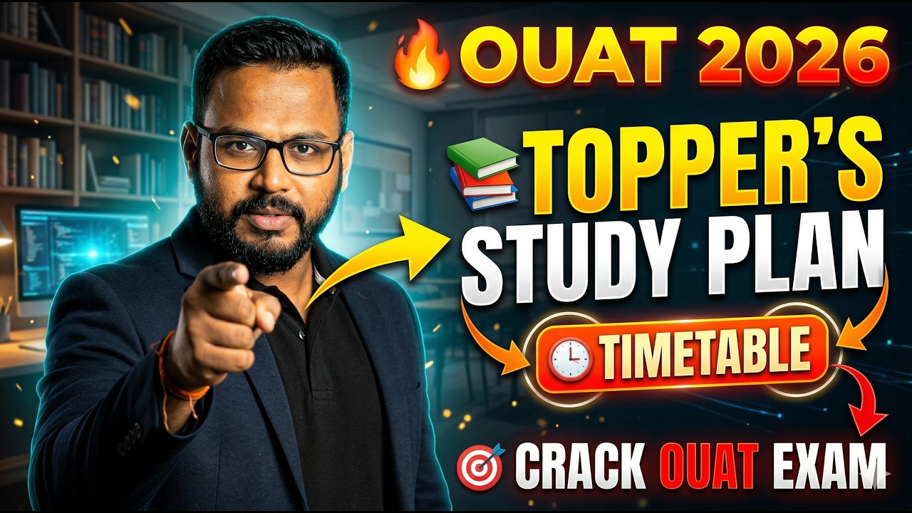 OUAT 2026 Preparation Strategy 🚀 Topper&rsquo;s Secret Study Plan & Daily Routine