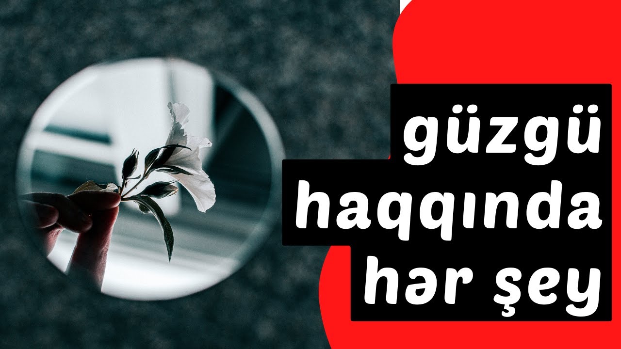 Güzgünün icad olunması