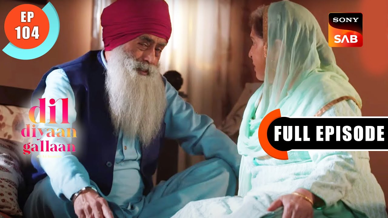 Veer Is Overwhelmed - Dil Diyaan Gallaan - Dil Ki Baatein - FE- EP 104 - 11 Apr 2023