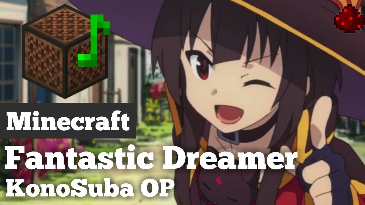 KonoSuba OP『Fantastic Dreamer』Minecraft Note Block Cover