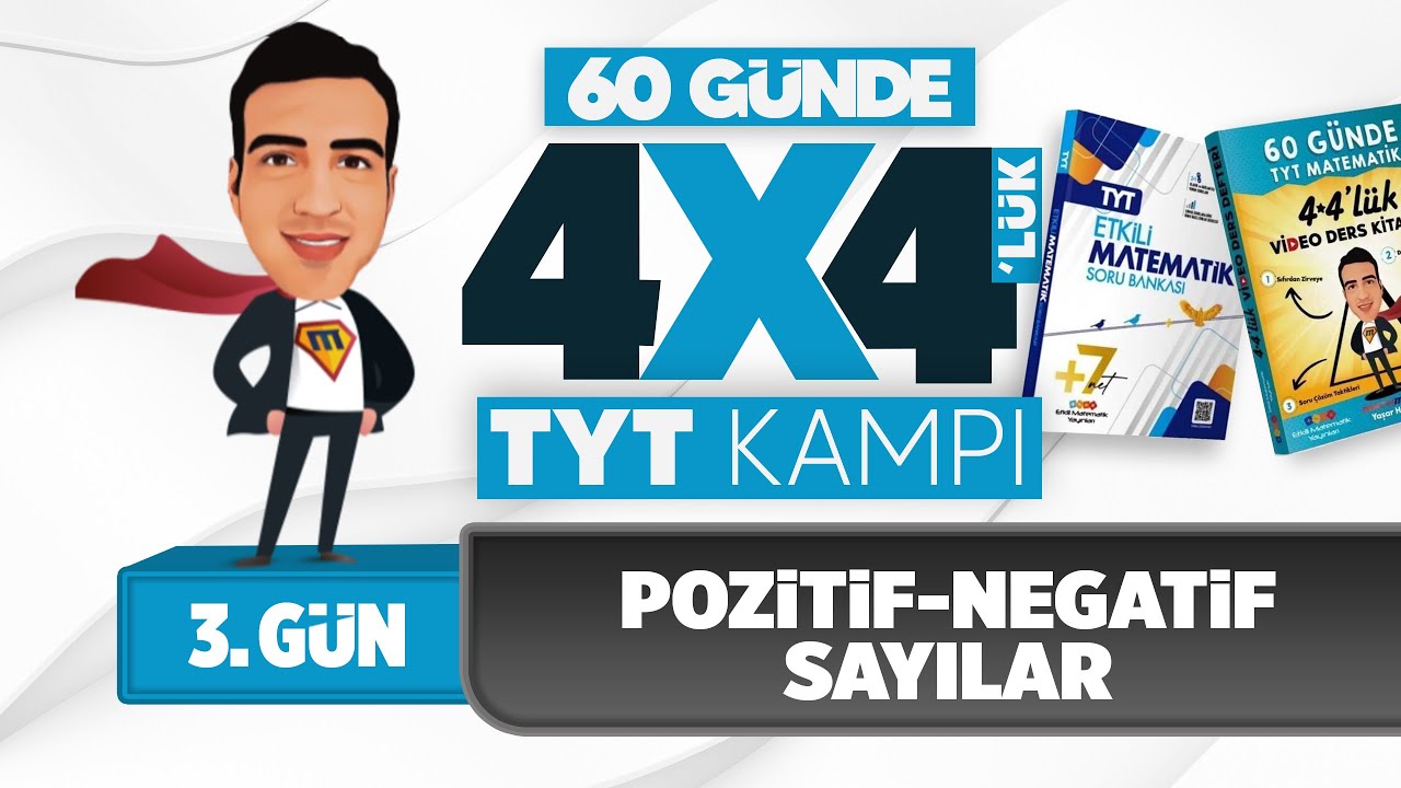 Pozitif-Negatif Sayılar I 4*4'lük TYT Matematik Kampı I 3. Gün I #yks2025