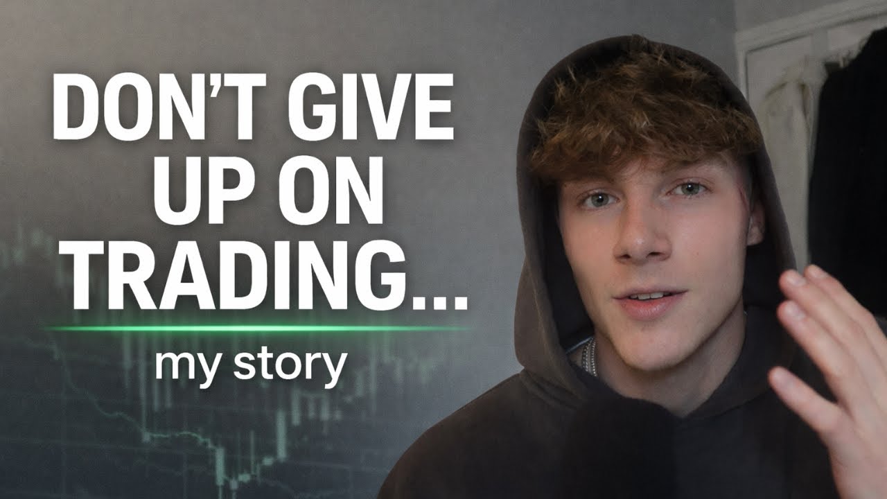 Dont give up on trading... my story