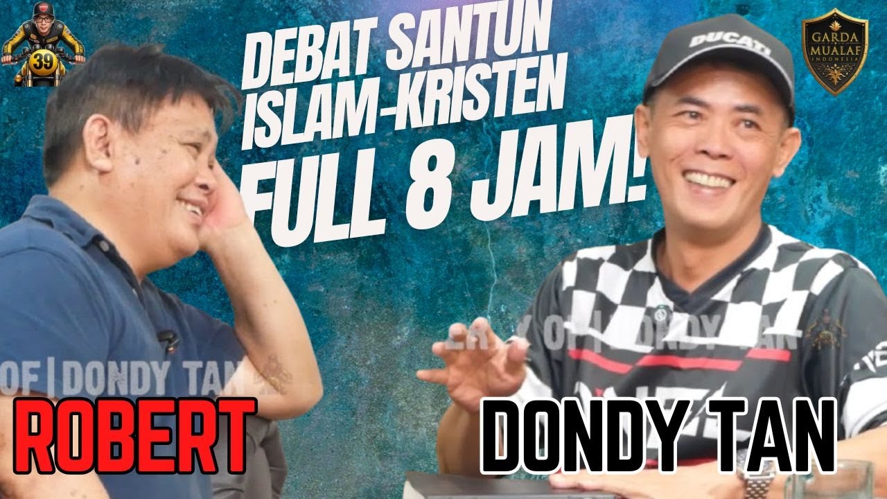 DEBAT SANTUN ISLAM-KRISTEN FULL VIDEO - Robert vs Dondy Tan