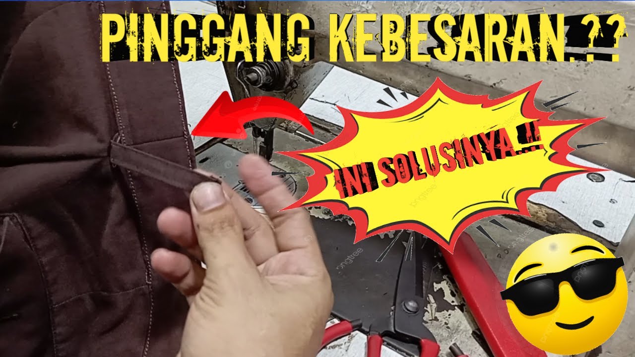 Cara mengecilkan pinggang celana bahan yg kebesaran.