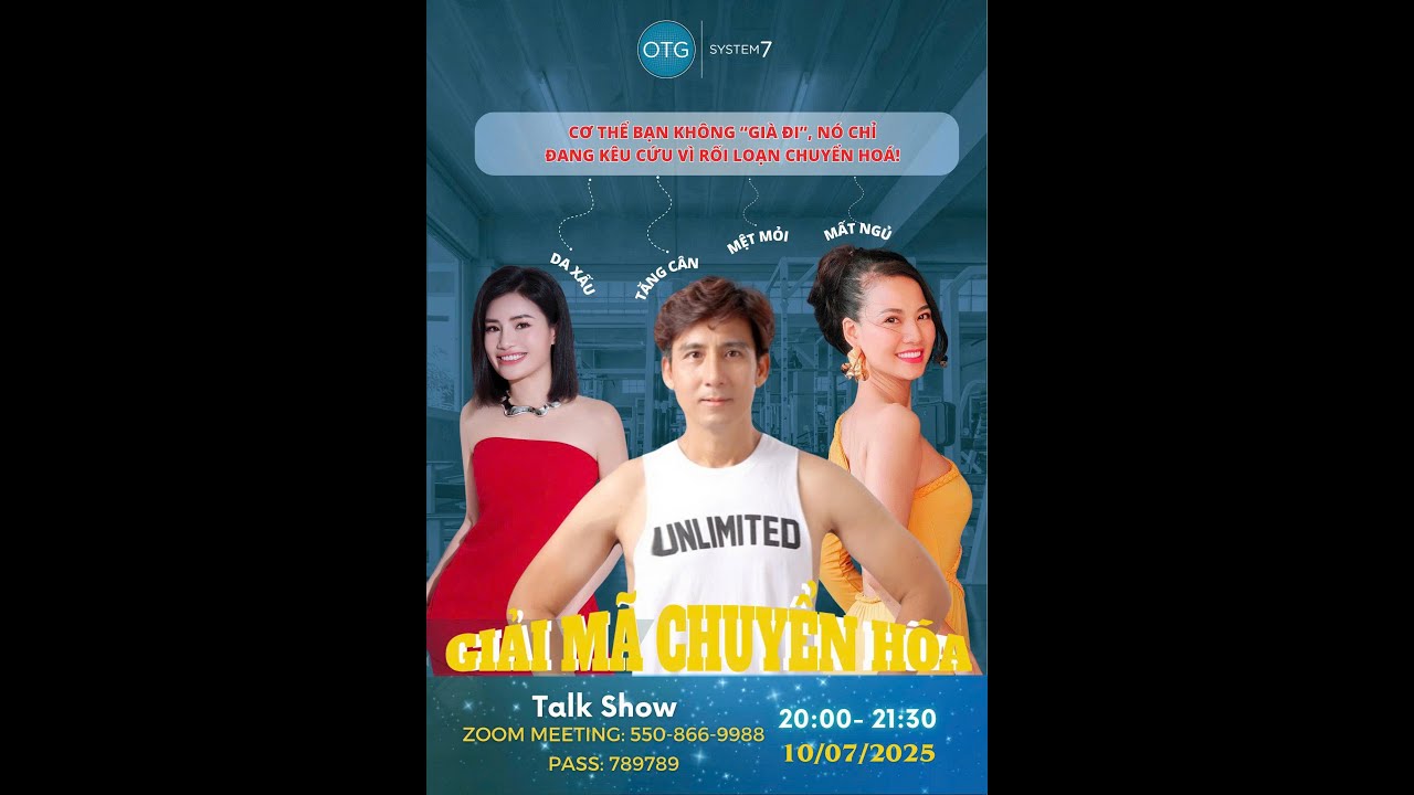 KHSP 10/7/2025 GIẢI MÃ CHUYỂN HÓA
