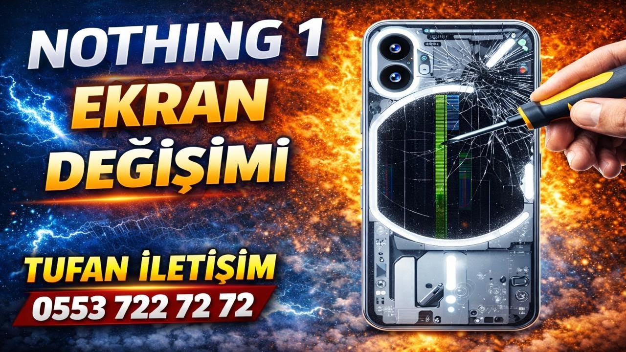 Nothing 1 Ekran Cam Değişimi 