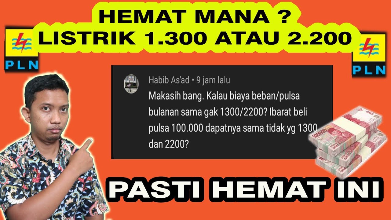 PERBEDAAN DAYA LISTRIK 1.300 DAN 2.200.