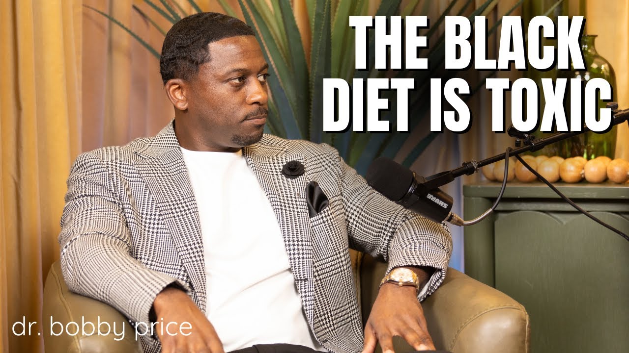 The Black diet is toxic with Dr. Bobby Price | Vault Empowers Talks